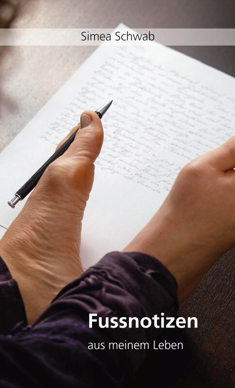 Simea Schwab – Fussnotizen aus meinem Leben